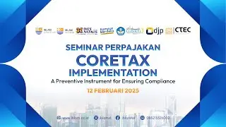 Seminar Perpajakan CoreTax Implementation
