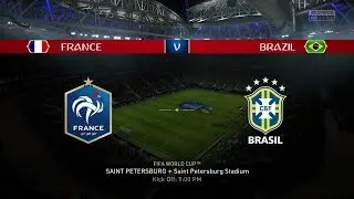 2018 FIFA World Cup Russia - France vs Brazil (Full Gameplay)