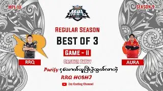 [Game  - 2] RRQ HOSHI  vs  AURA FIRE MPL ID Season 9