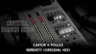 Castor & Pollux - Serenity (Original Mix) [HQ]