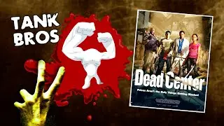 Dead Center – A Tank Bros Story