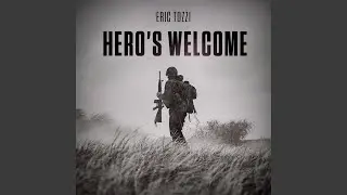 Hero's Welcome