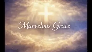 Marvelous Grace (Официальный лирический видеоклип) | Мерлин Стив, Дженси Сара Исоу, Джоэл М. Мэтью