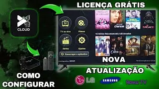 XCLOUD TV 2025 - Como Instalar e Configurar na Smart Tv Samsung, LG, Roku, Android, PC, Teste Gr&aacute;tis