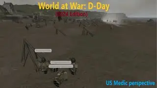 World at War: D-Day Medic (2024 Edition)