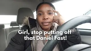 This is your sign to do the Daniel Fast! | HOW TO PREPARE