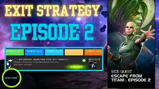 Exit Strategy : Escape From Titan | Episode 2 | All Solo Objectives | MCOC |