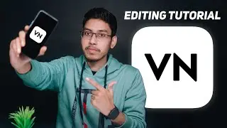 VN App se Editing Kaise Kare without Watermark | Step by Step Tutorial