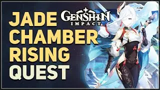 Jade Chamber Rising Genshin Impact