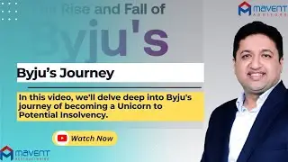 Byju's journey of becoming a Unicorn to Potential Insolvency​