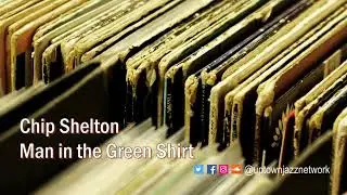 🔈 🎶Chip Shelton - Man in the Green Shirt