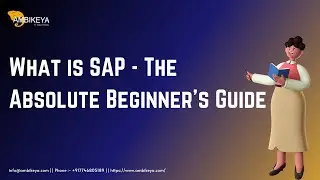 What is SAP - The Absolute Beginner's Guide