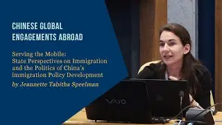 Politics of China’s immigration Policy Development - Jeannette Tabitha Speelman