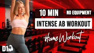 10 Min INTENSE AB Workout 🔥 | Best Total Core Burn at Home ! | D1sport workout