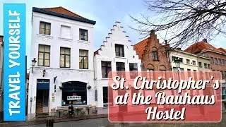 Hostels in Bruges - St Christopher's at the Bauhaus Hostel REVIEW