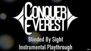 CONQUER EVEREST - Blinded By Sight Playthrough