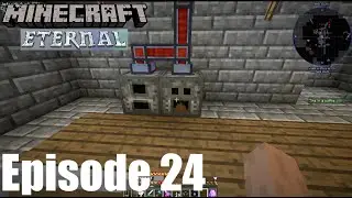 MC Eternal - Episode 24 - Starting EnderIO