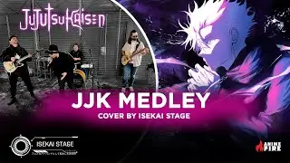 Jujutsu Kaisen Medley by Isekai Stage
