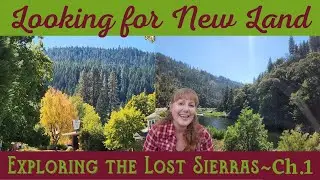 Planning to MOVE & Start a New HOMESTEAD - Looking for NEW LAND!   Ch.1