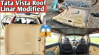 How To Lethar Rapping Car Roof Linar At home||टाटा विस्टा रूफ लाइनर लेदर रैपिंग||Tata Vista Modified