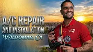 Air Conditioning Repair and Installation Wildomar, CA