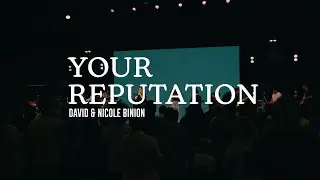 Your Reputation (Live Extended Version)