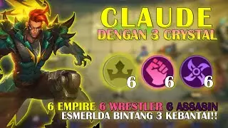 CLAUDE HARAM DG 3 CRYSTAL : 6 EMPIRE 6 WRESTLER 6 ASSASIN!! MAGIC CHESS INDONESIA