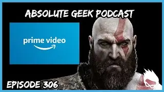 Episode 306: The God Of War And The Jedi! Plus Geek News and More!
