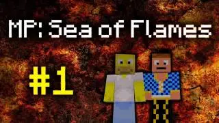 MP: Sea of Flame #1