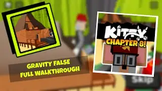 ROBLOX | KITTY Chapter 8 (Gravity False) - Full Walkthrough