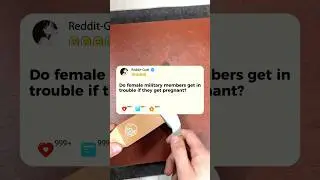 Do female military members get in trouble if they get pregnant?#reddit #story #storytime