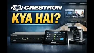 #Crestron kya hota hai? | #AV Engineer Hindi  #Creston video hindi me  # Crestron Explained in Hindi