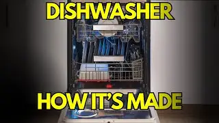 How Is a Dishwasher Made? History & Manufacturing