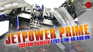 Custom Painted JetPower Prime LT02 & IW6 Add On [Teohnology Toys Review]
