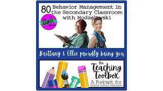 Behavior Management in Secondary Classrooms: Practical Strategies (Ep. 80)