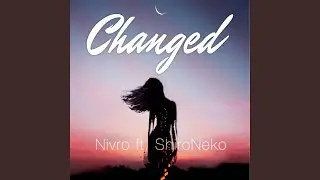 Changed
