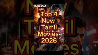 Top 4 New Tamil Movies 2026 #latestview20 #tamilmovie #newtamilmovies #2026 #tamil #tamilcinema