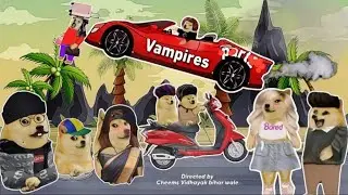 Vampires full season #cheems #doge