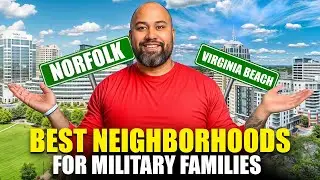 The Best Neighborhoods for Military Families Near Norfolk Naval Base and Oceana