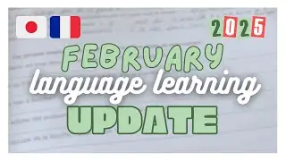 february language learning update | 2025