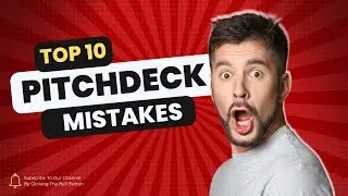 Top 10 Startup Pitch Deck Mistakes to Avoid for Successful Fundraising