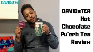 DAVIDsTEA Hot Chocolate Tea Review - A Blend of Puerh Tea, Black Tea, and Chocolate