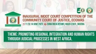 Inaugural Moot Court Competition of the Community Court of Justice, #ECOWAS
