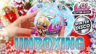 Unboxing L.O.L Surprise! Winter Disco Glitter Globe