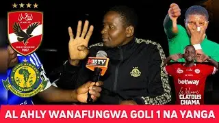 LIYUMBA YANGA: ACHARUKA AL AHLY WANAFUNGWA KWAO/ CHAMA AMEZEEKA SANA