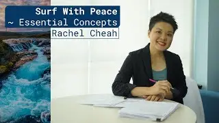 Surf With Peace ~ Essential Concepts . Episode 1