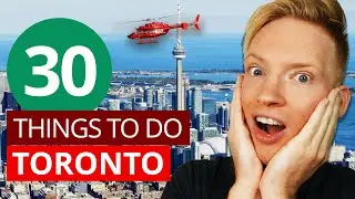 30 Things to do in TORONTO | Ultimate Toronto Travel Guide