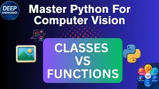 Python Functions vs Classes When to Use Each Master State, OOP, and Reusability!