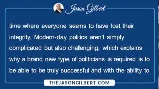 Jason Gilbert feels Integrity should be the Foundation for Politics