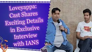 Kiku Sharda, Kullu Aditya Kulshresta, Jason Tham, and Nikhil Mehta Open Up About Loveyapa's Journey